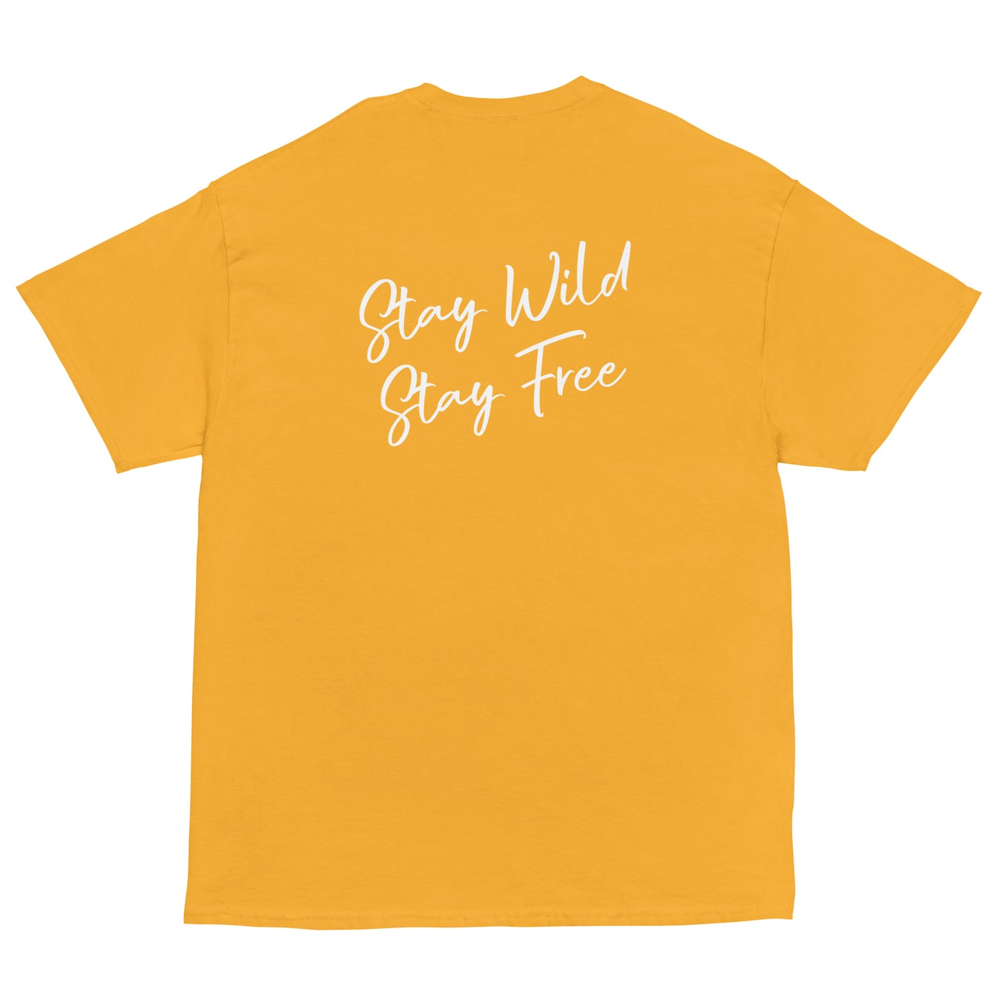 Stay Wild Stay Free Tee